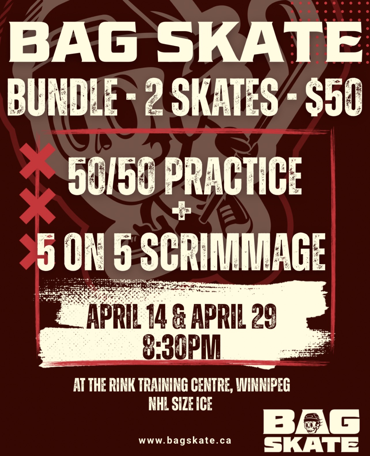 SOLD OUT - Bag Skate Bundle - April 14 & 29